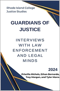 Guardian's of Justice: Interviews with Law Enforcement and Legal Minds book cover