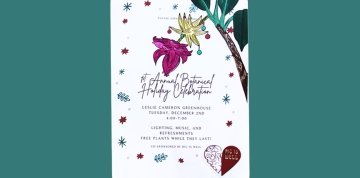 First Annual Botanical Holiday Celebration