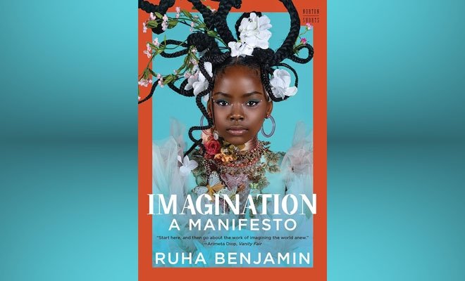 Book cover of Imagination: A Manifesto, by Ruha Benjamin