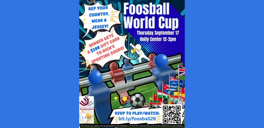 Flyer for a Foosball World Cup featuring a foosball table, international flags, RSVP QR code, and $200 prize.